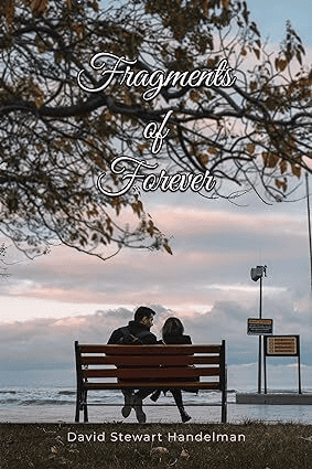 Fragments of Forever